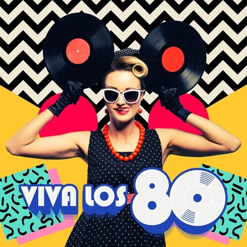 Viva Los 80 (2025)
